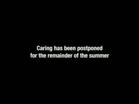 Caring Postponed