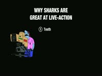 Sharks Great at Live Action
