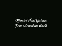 Offensive World Hand Gestures