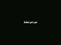 Bieber's Got a Gun