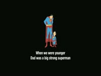 Dad Was a Superman