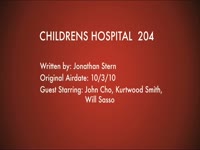 Children's Hospital Ep. 204