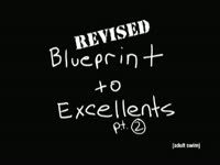 Blueprint to Excellents Pt 4