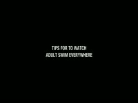 Tips to Watch [AS] Everywhere