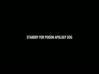 Poison Apology Dog Picture