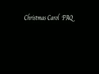 Christmas Carol FAQ 2013