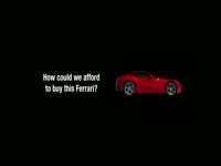 How Could We Afford Ferrari