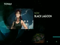 Toonami 3.0 Black Lagoon 8