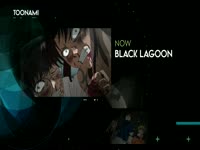 Toonami 3.0 Black Lagoon 11